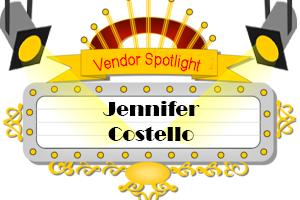 Vendor Spotlight - Jennifer Costello