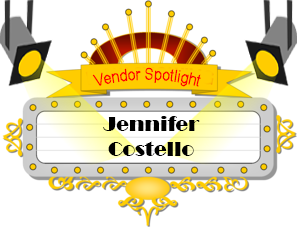 Vendor Spotlight - Jennifer Costello